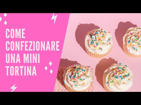 Video su: come confezionare velocemente  una tortina